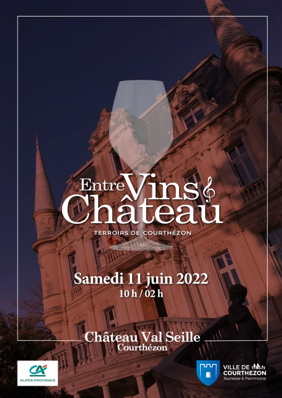 Entre vins et Château